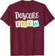 Daycare Crew Childcare Team Squad Provider After School T-Shirt - T-Shirt | Maroon