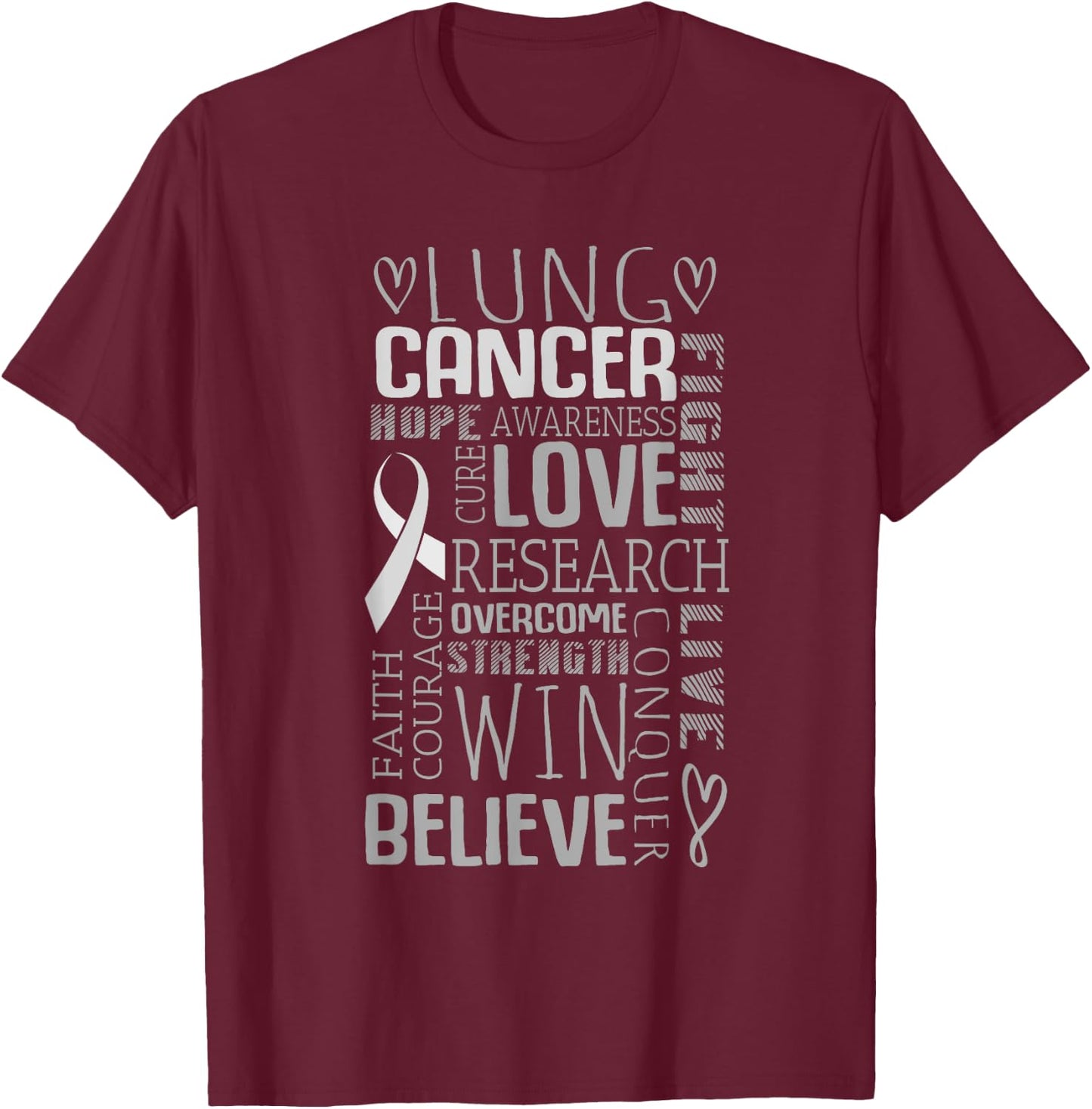 Word Cloud Lung Cancer Awareness T Shirt Women Men Kids Gift T-Shirt - T-Shirt | Maroon