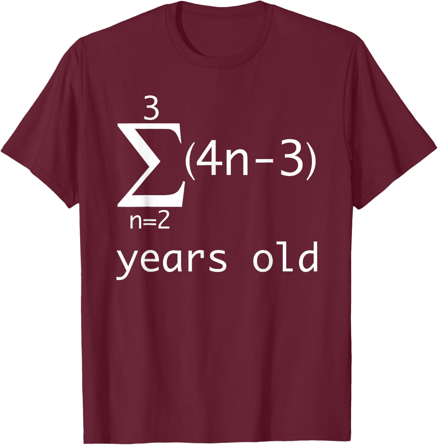 Funny Math Pun Shirt-14th Birthday 14 Years Old Boys, Girls T-Shirt - T-Shirt | Maroon