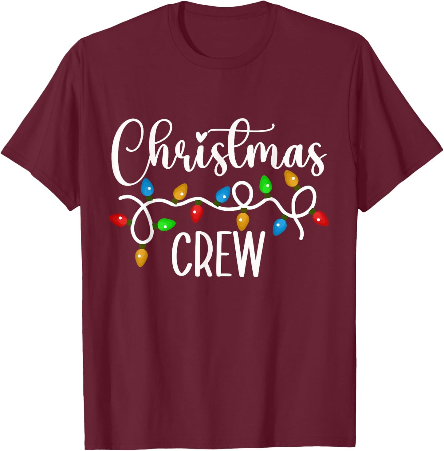 Christmas Crew Xmas Lights Family Matching Pajamas Holiday T-Shirt - T-Shirt | Maroon