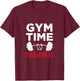 Funny Workout Gym Time Madafakas T-Shirt - T-Shirt | Maroon