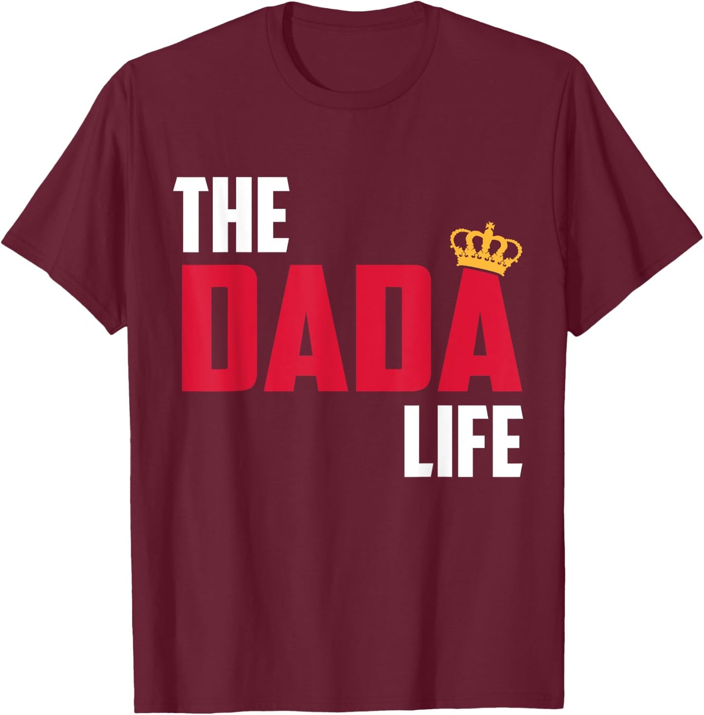 The Dada Life Awesome Father's Day T Shirt T-Shirt - T-Shirt | Maroon