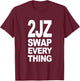 2JZ Swap Everything (White Design) T-Shirt - T-Shirt | Maroon