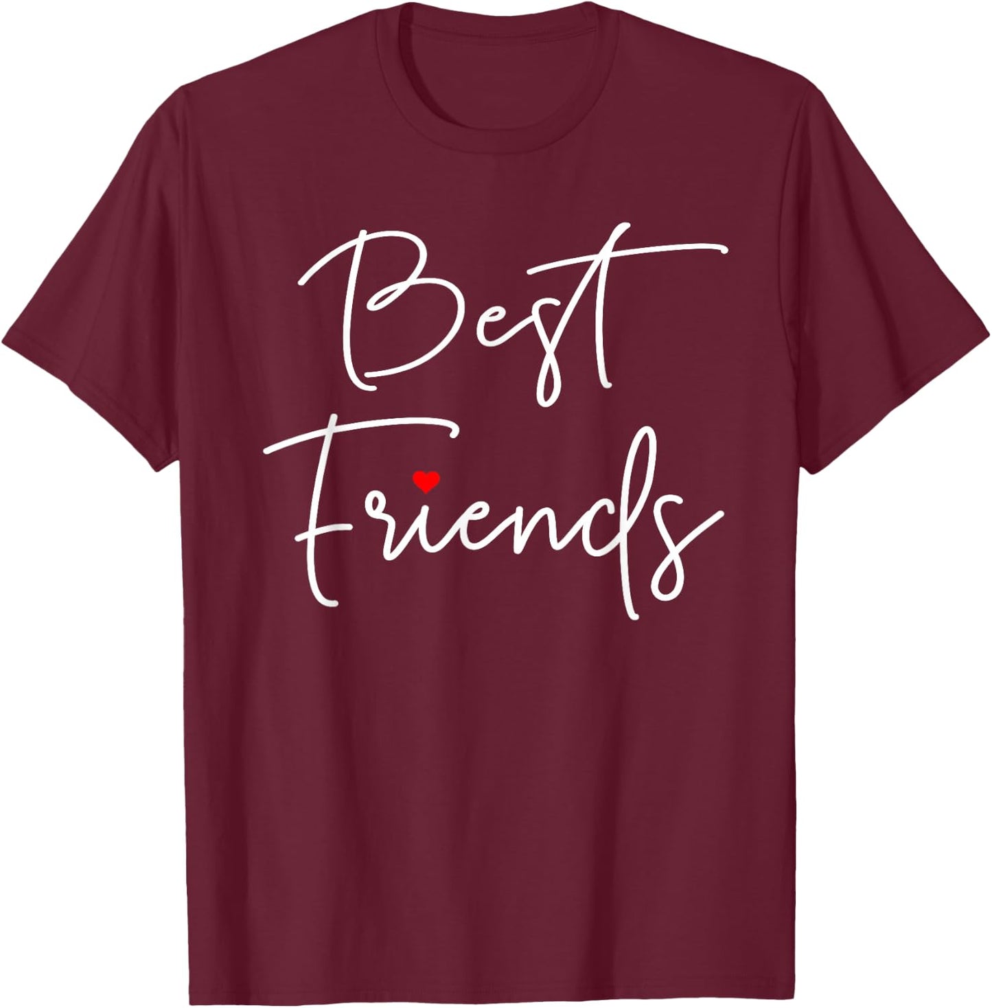 Best Friends T-Shirt - T-Shirt | Maroon