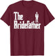 The Bridefather Father Of Bride Dad Wedding Rehearsal Dinner T-Shirt - T-Shirt | Maroon