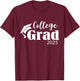 Funny 2025 College Graduate Graduation Grad Students Seniors T-Shirt - T-Shirt | Maroon