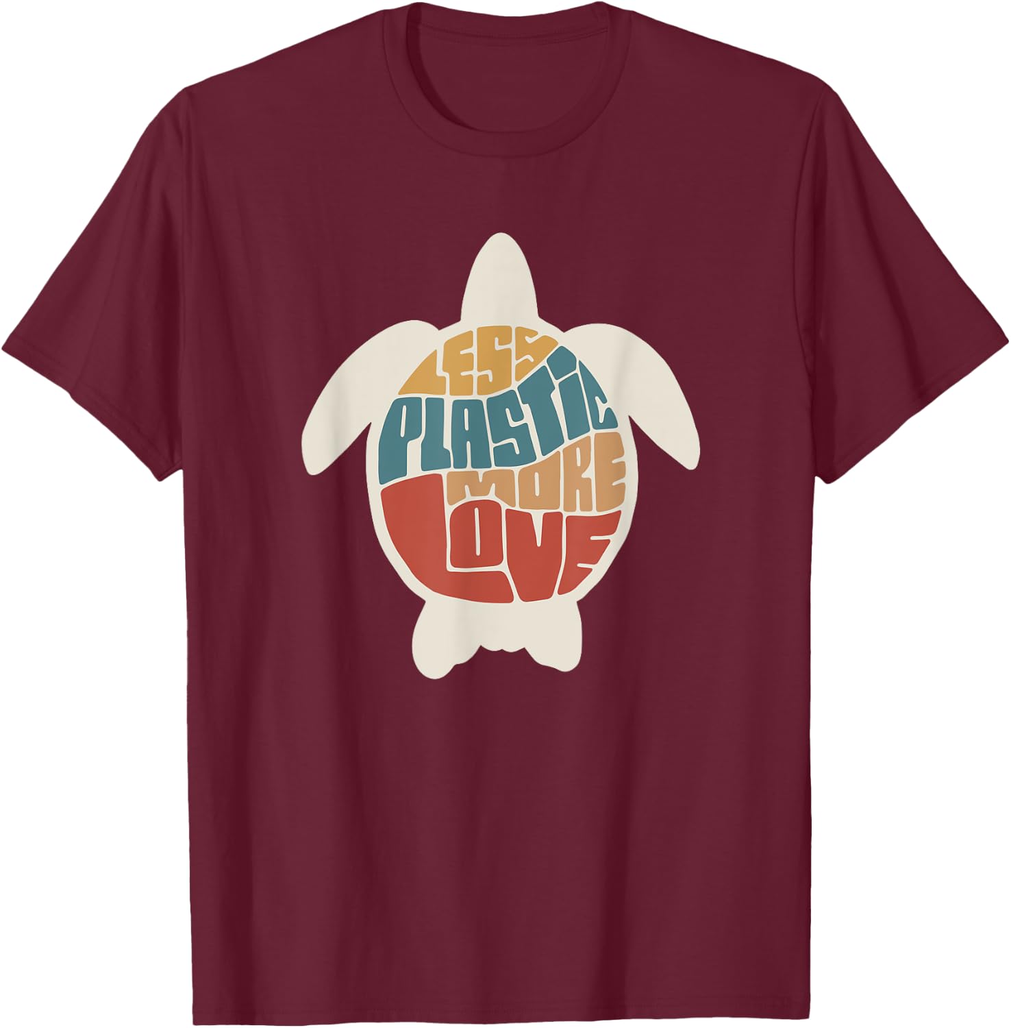 Less Plastic More Love - Retro Turtle Shirt T-Shirt - T-Shirt | Maroon