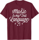 Music is My 2nd Language T shirt Musician Lover Funny Gift T-Shirt - T-Shirt | Maroon