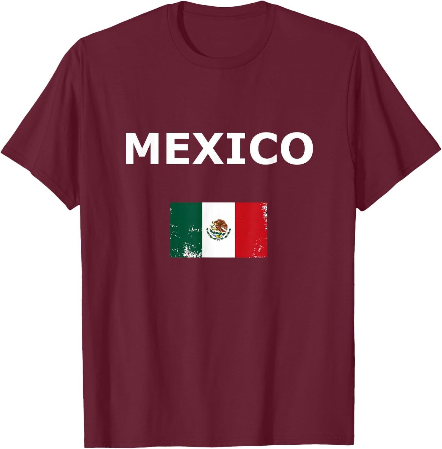 Mexico Flag and Mexican T-Shirt - T-Shirt | Maroon