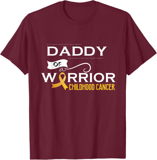 Childhood cancer awareness Daddy of a warrior T-Shirt - T-Shirt | Maroon