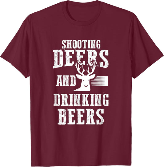 Beer Deer Shirt Shooting Deers And Drinking Beers Hunter T-Shirt - T-Shirt | Maroon