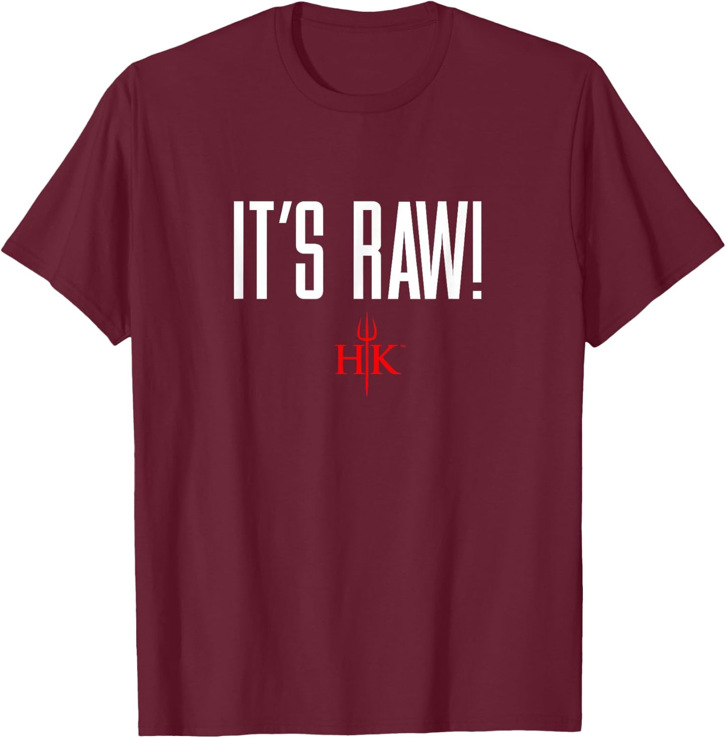 Official Hell's Kitchen It's Raw! T-Shirt - T-Shirt | Maroon