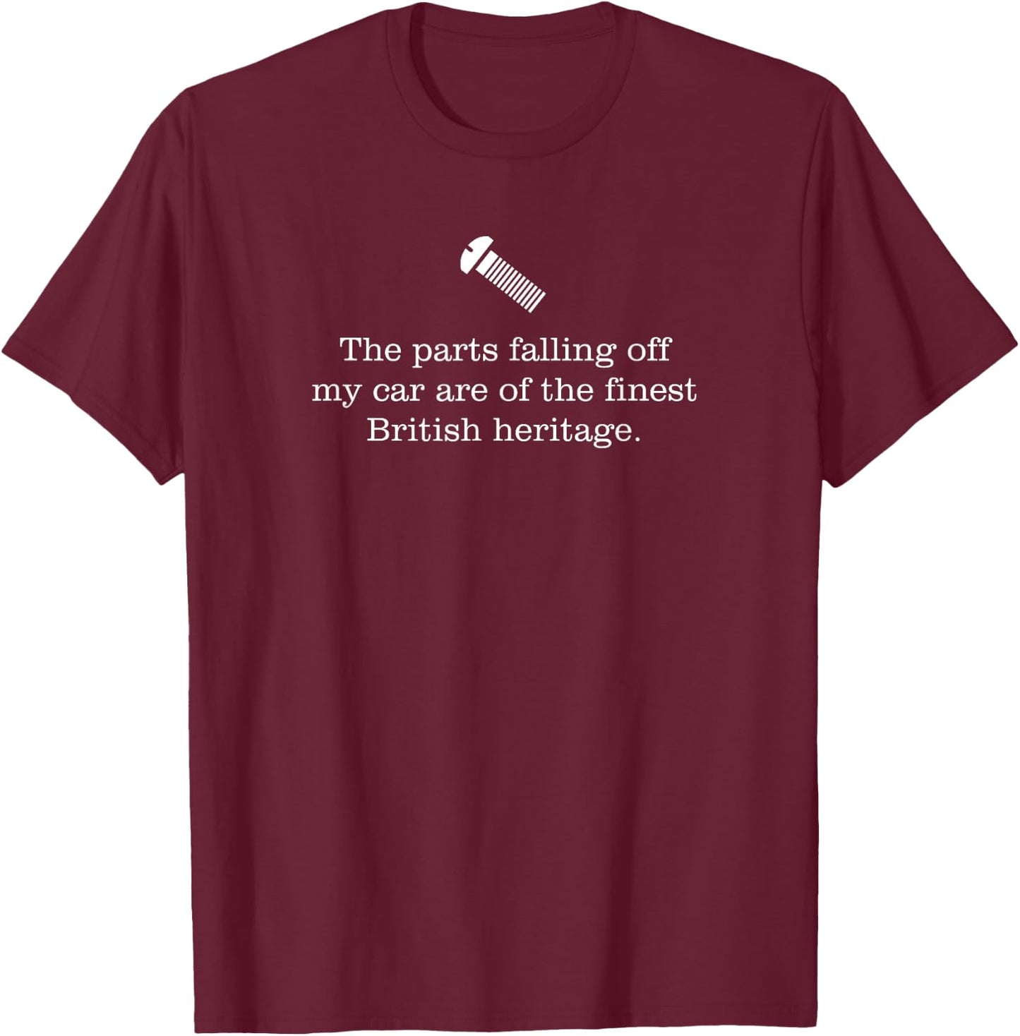 Parts Falling Off British MG TR Car Funny T-Shirt - T-Shirt | Maroon