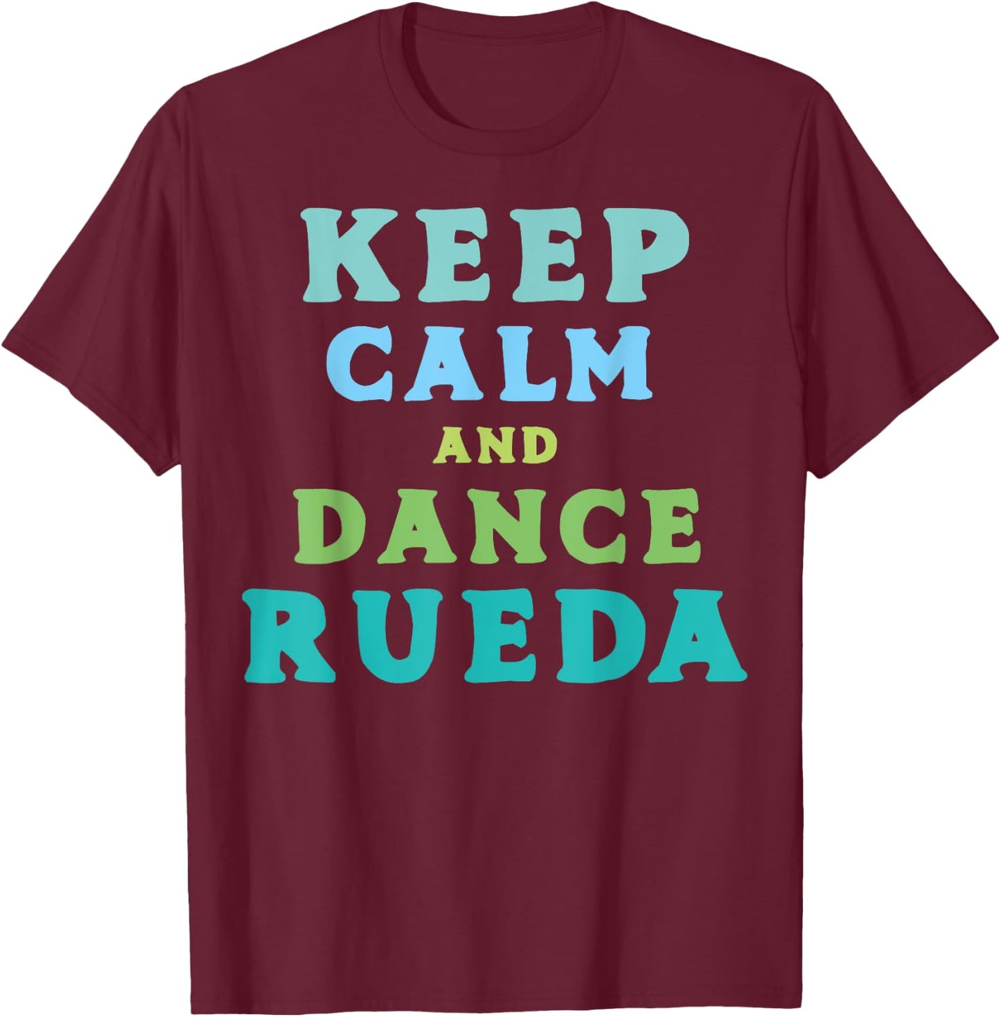 Rueda de Casino dance I Latin dance apparel T-Shirt - T-Shirt | Maroon
