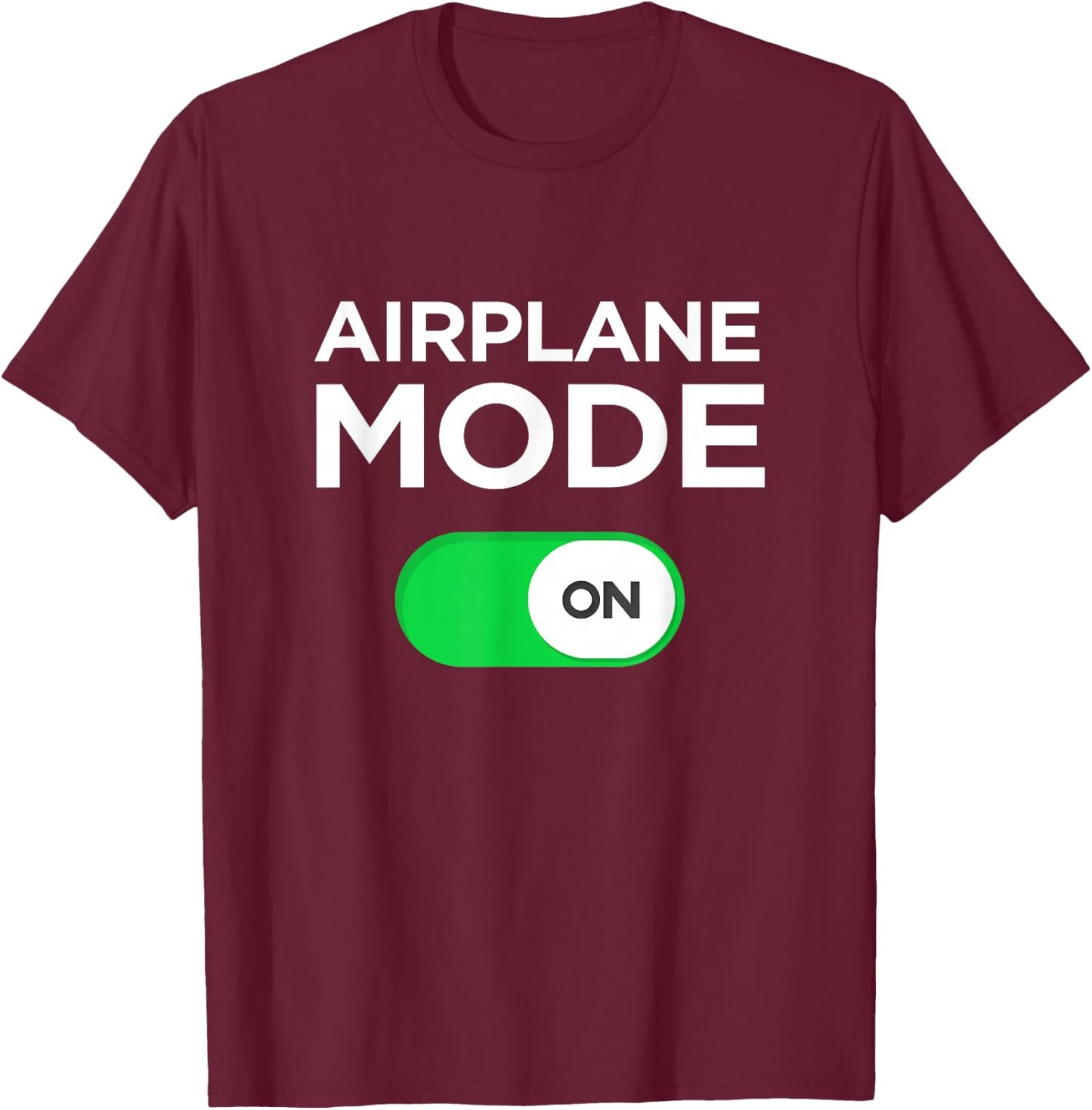 Airplane Mode on Fun Vacation Summer t Shirt Men Women Kids T-Shirt - T-Shirt | Maroon