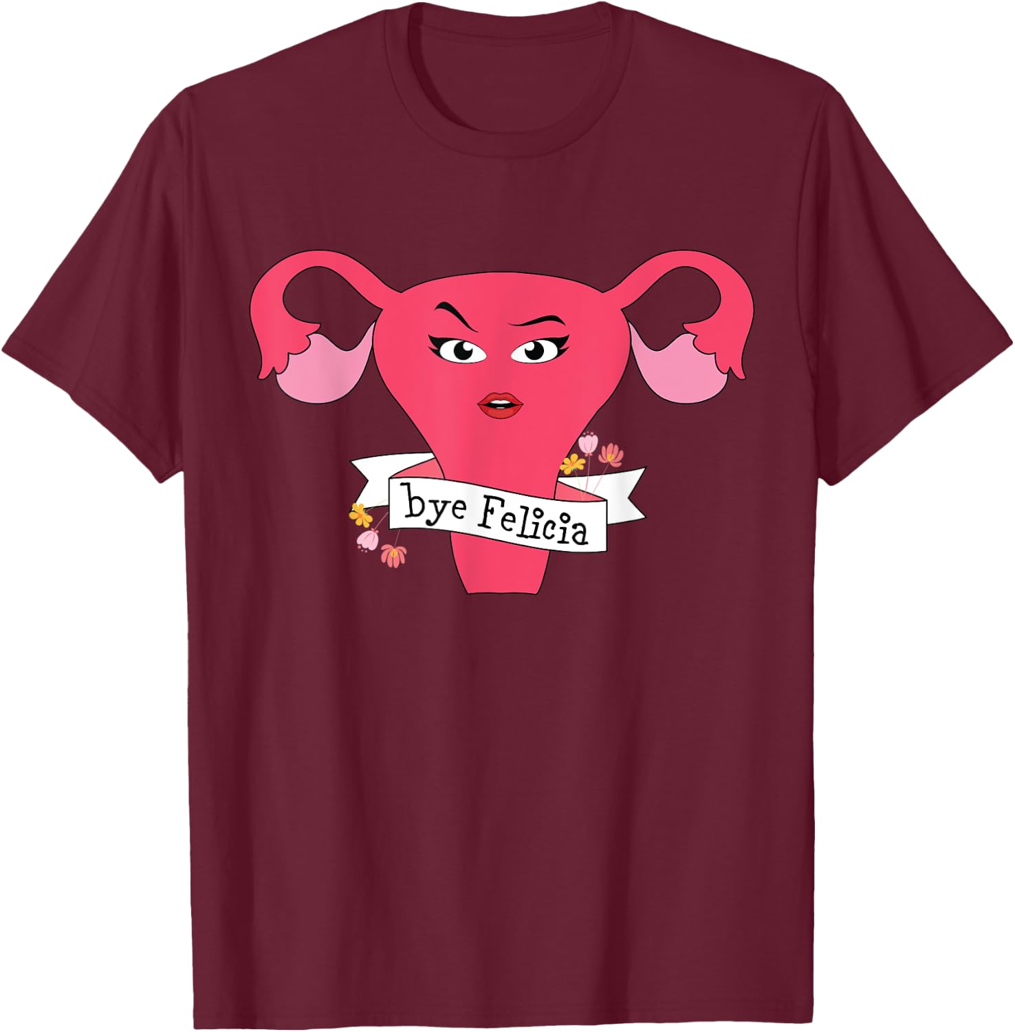 Hysterectomy Support And Uterine Operation Survivor T-Shirt - T-Shirt | Maroon