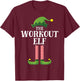 Workout Elf Matching Family Group Christmas Party Pyjamas T-Shirt - T-Shirt | Maroon