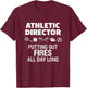 School Athletic Director Funny Sports Coach Gift T-Shirt - T-Shirt | Maroon