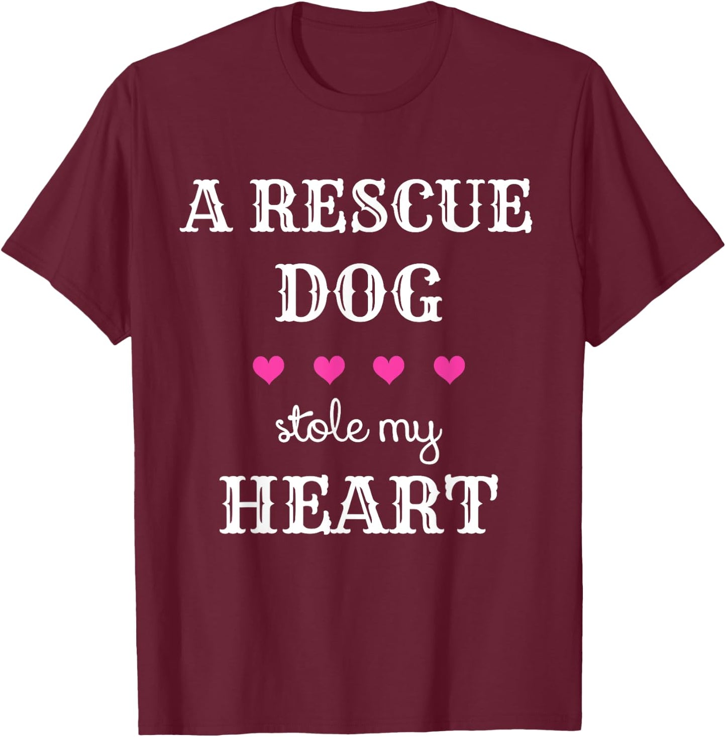 Dog Rescue - A Rescue Dog Stole My Heart Women Girls Kids T-Shirt - T-Shirt | Maroon
