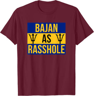 Barbados Flag With Barbados Tridents Bajan As Rasshole T-Shirt - T-Shirt | Maroon