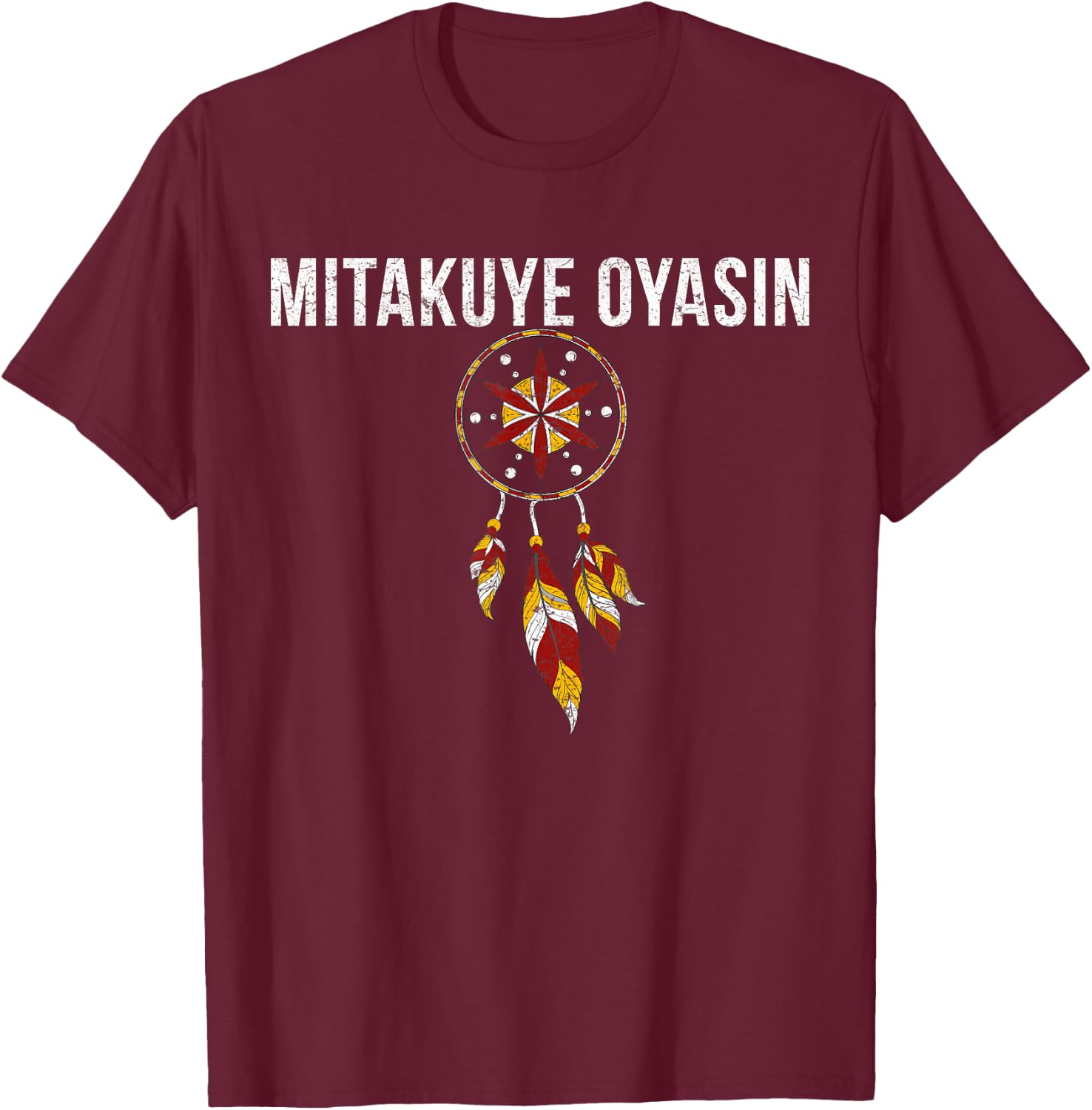 Native American Pride I Lakota Tribe Teton Sioux Nation T-Shirt - T-Shirt | Maroon