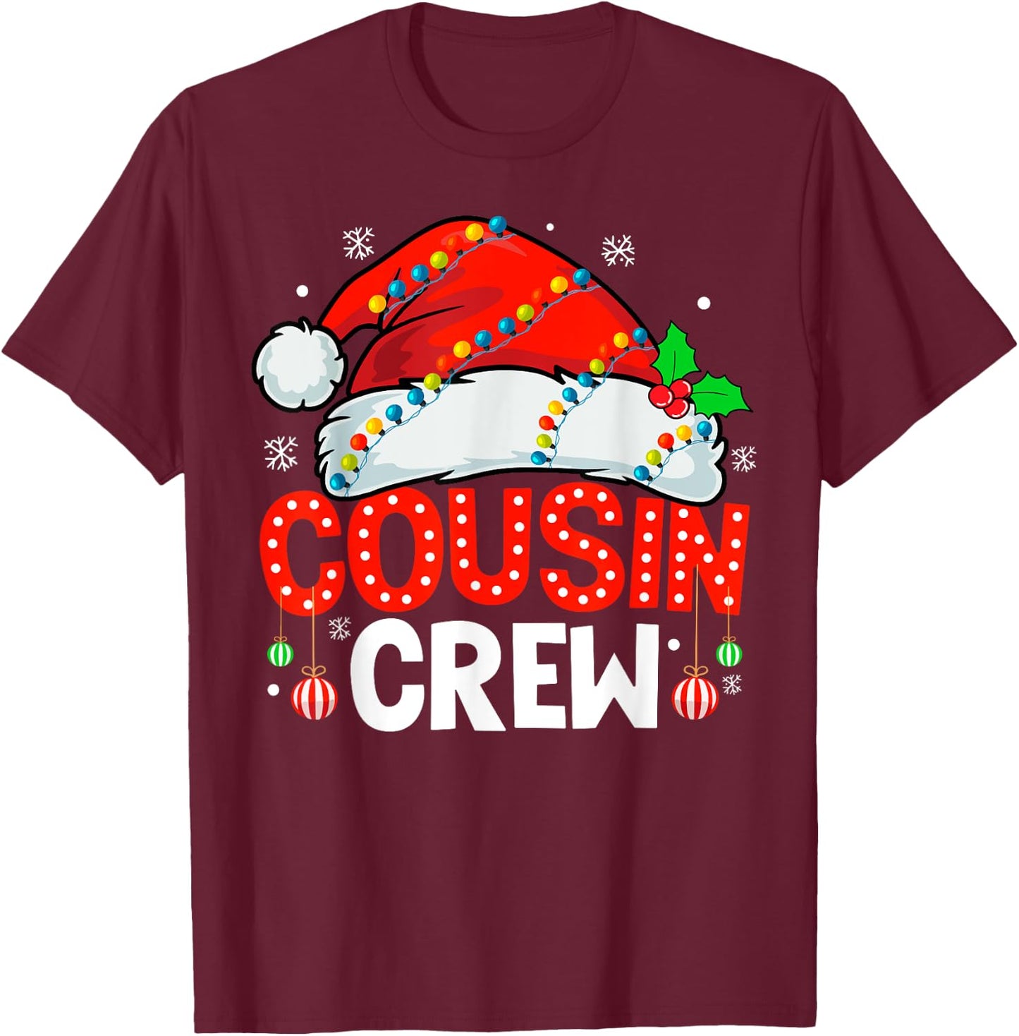 Cousin Crew Christmas Xmas Lights Family Matching Santa Hat T-Shirt - T-Shirt | Maroon