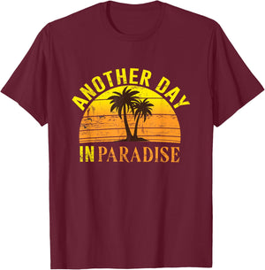 Another Day in Paradise Peaceful Beach Women Girls Kids T-Shirt - T-Shirt | Maroon