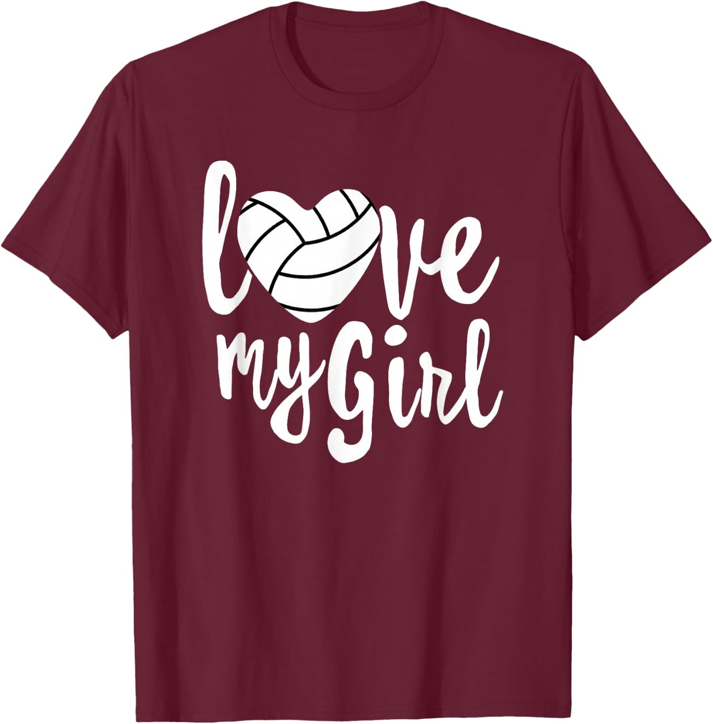 I Love My Girls Mom Volleyball Cute Volleyball Mom T-Shirt - T-Shirt | Maroon