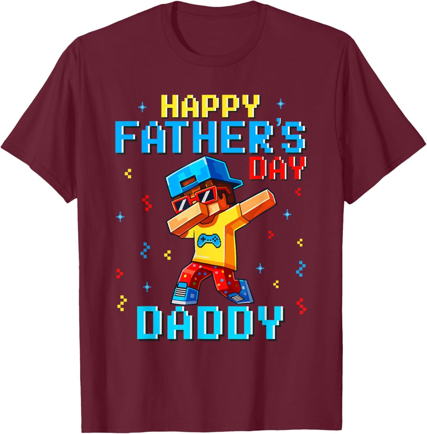 Happy Father's Day Daddy Pixel Gamer Boys Kids Father's Day T-Shirt - T-Shirt | Maroon