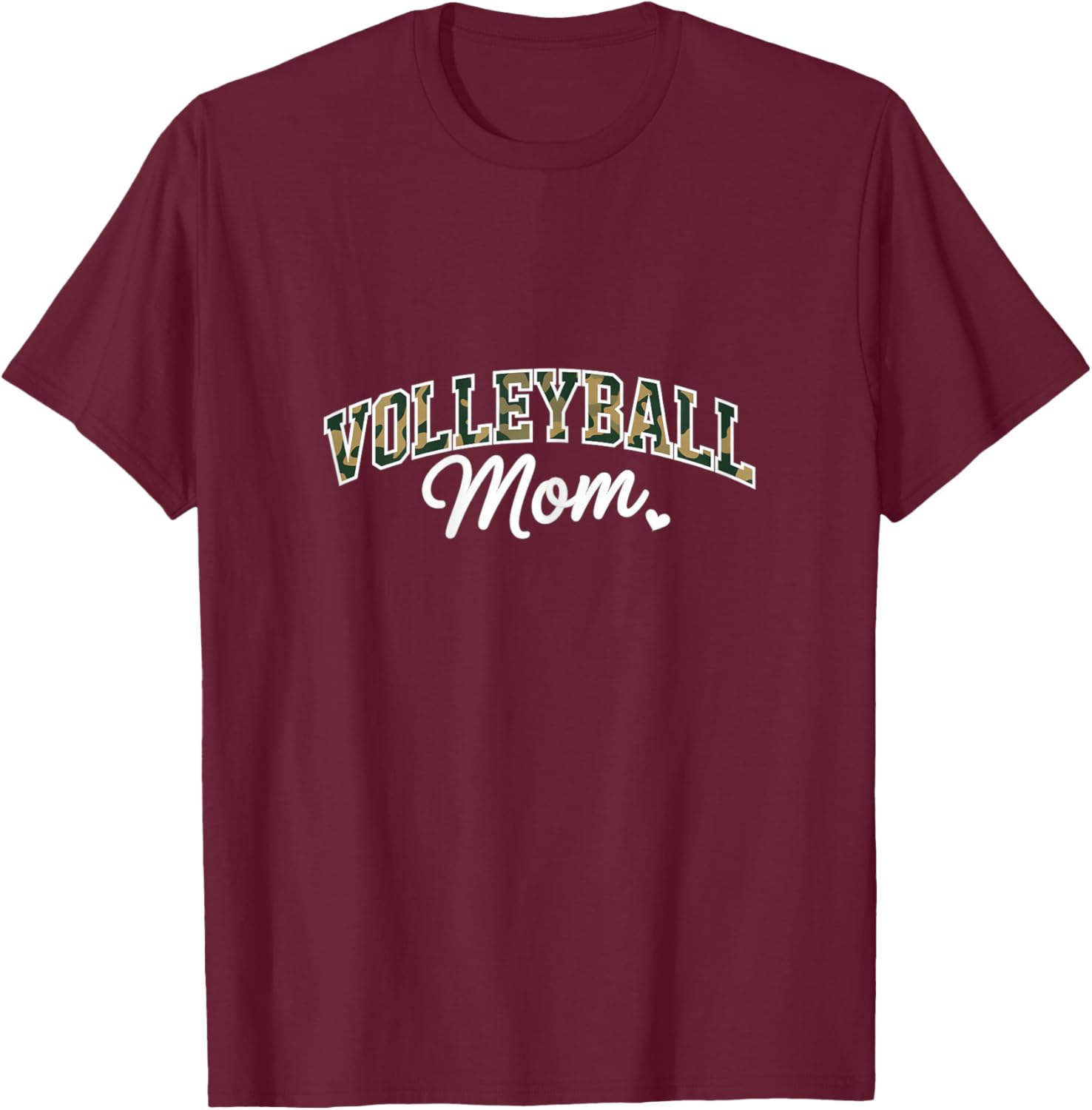 Camo Volleyball Mom Shirt Funny Sports Parent T-Shirt - T-Shirt | Maroon