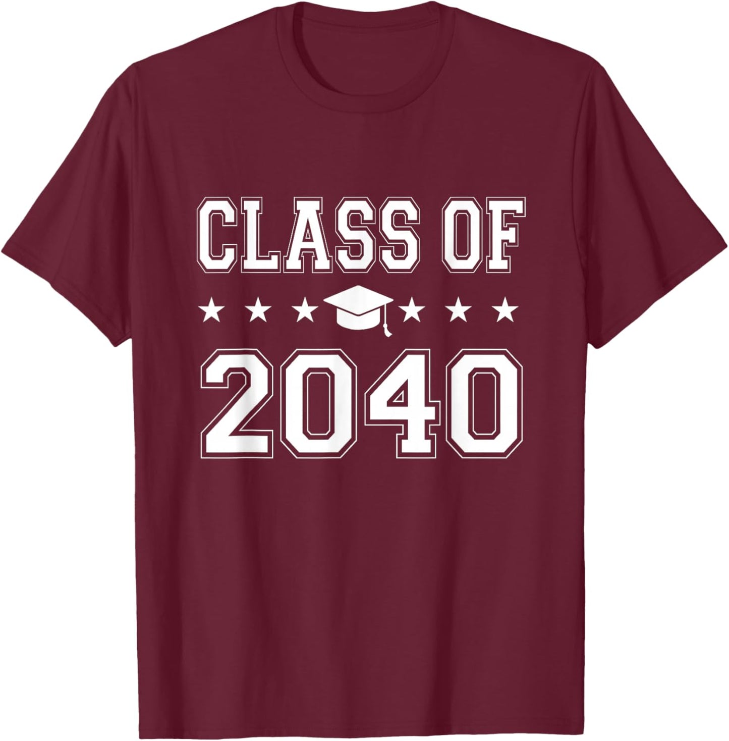 Class of 2040 First Day of School Graduation T-Shirt - T-Shirt | Maroon