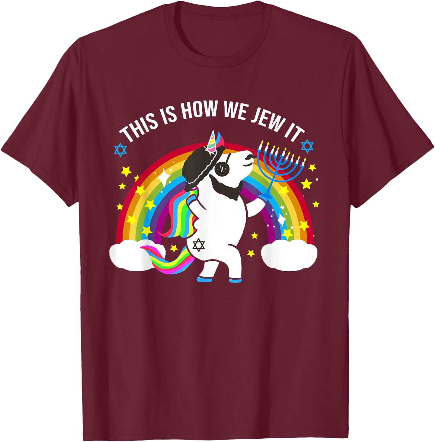 Jewnicorn Shirt - This is how we Jew it - Hanukkah Holiday T-Shirt - T-Shirt | Maroon