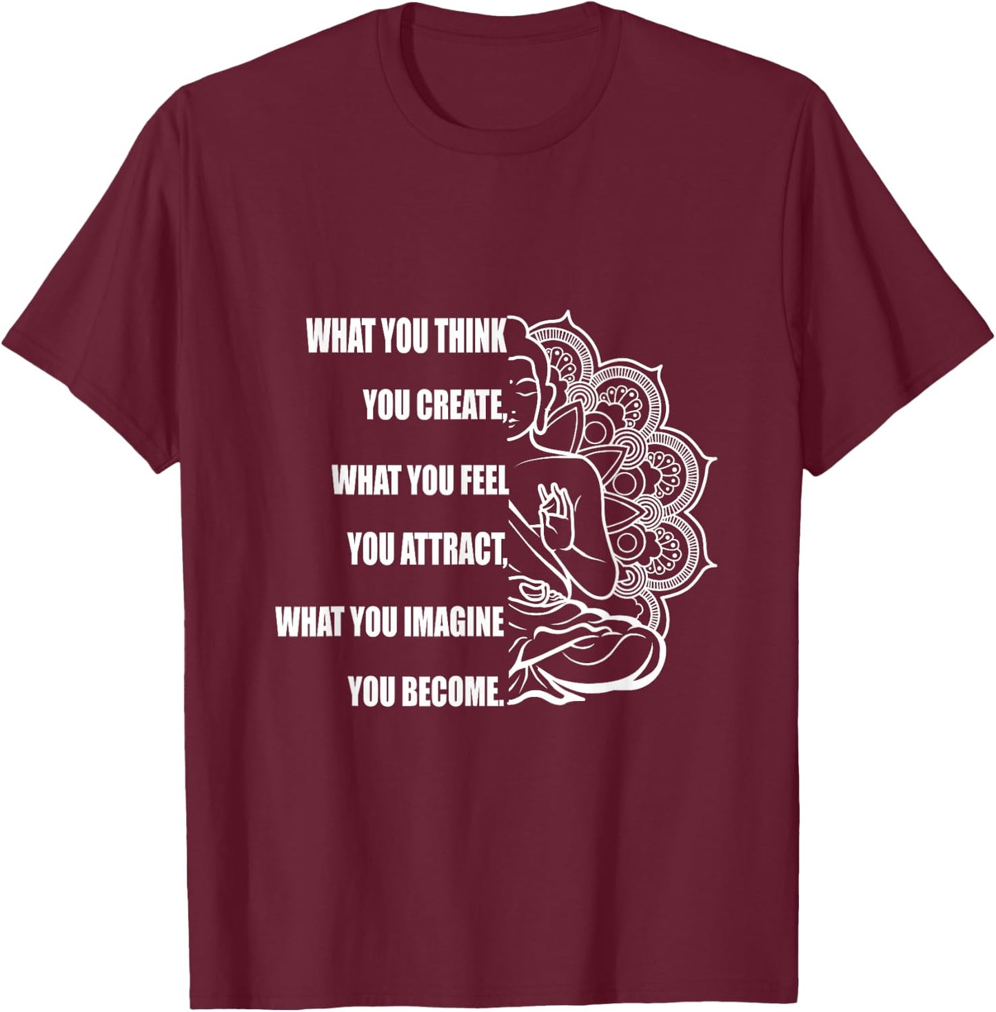Buddha Meditation Shirt Law of Attraction T-Shirt - T-Shirt | Maroon