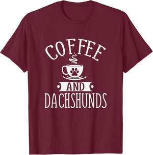 Coffee And Dachshund - Coffee And Dachshund Lover Shirt Gift T-Shirt - T-Shirt | Maroon
