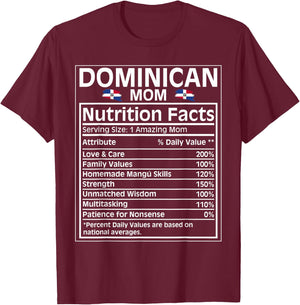 Dominican Mom Nutrition Facts Definition Dominican Republic T-Shirt - T-Shirt | Maroon