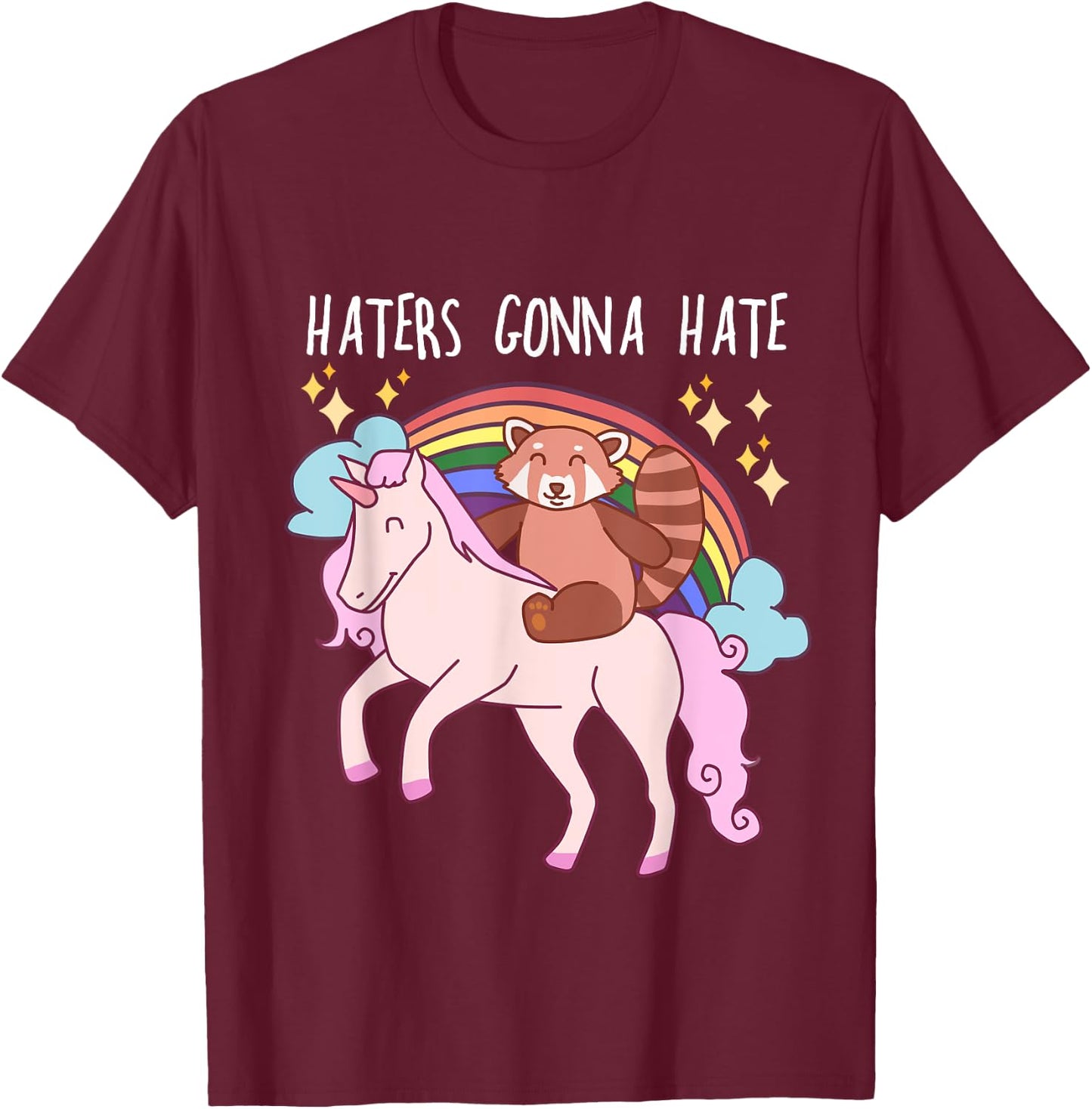 Haters Gonna Hate Funny Red Panda Riding Unicorn T-Shirt - T-Shirt | Maroon