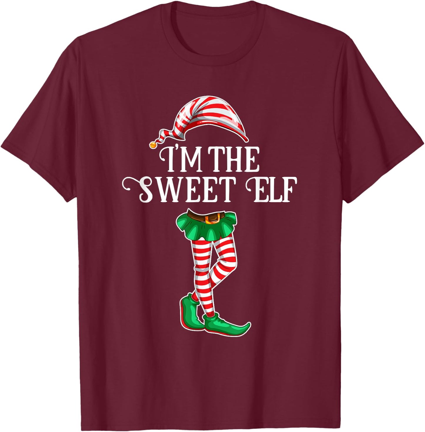 I'm the Sweet Elf Christmas Matching Family Group Gift T-Shirt - T-Shirt | Maroon