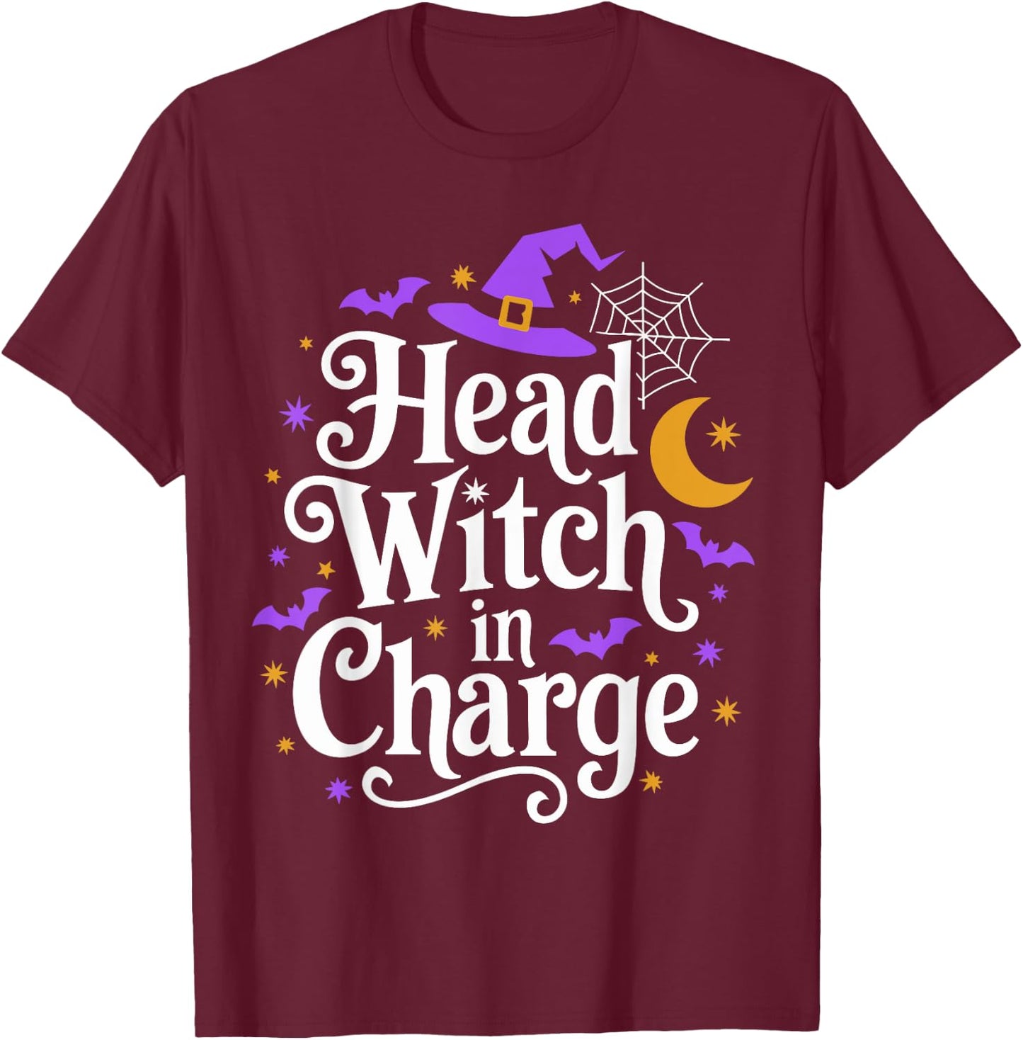 Head Witch In Charge Funny Halloween Costume for Witches T-Shirt - T-Shirt | Maroon
