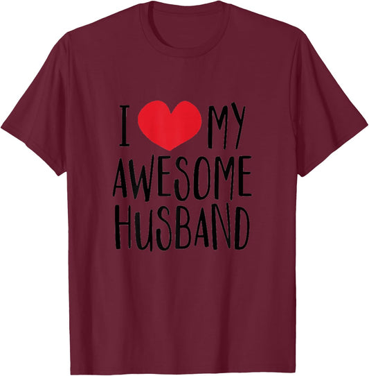 I Love My Awesome Husband Red Heart T-Shirt - T-Shirt | Maroon