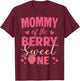 Mommy of The Berry Sweet One Strawberry 1st Birthday Girl T-Shirt - T-Shirt | Maroon