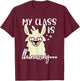 Funny Teacher Llama Drama My Class is Llamazing Women Kids T-Shirt - T-Shirt | Maroon