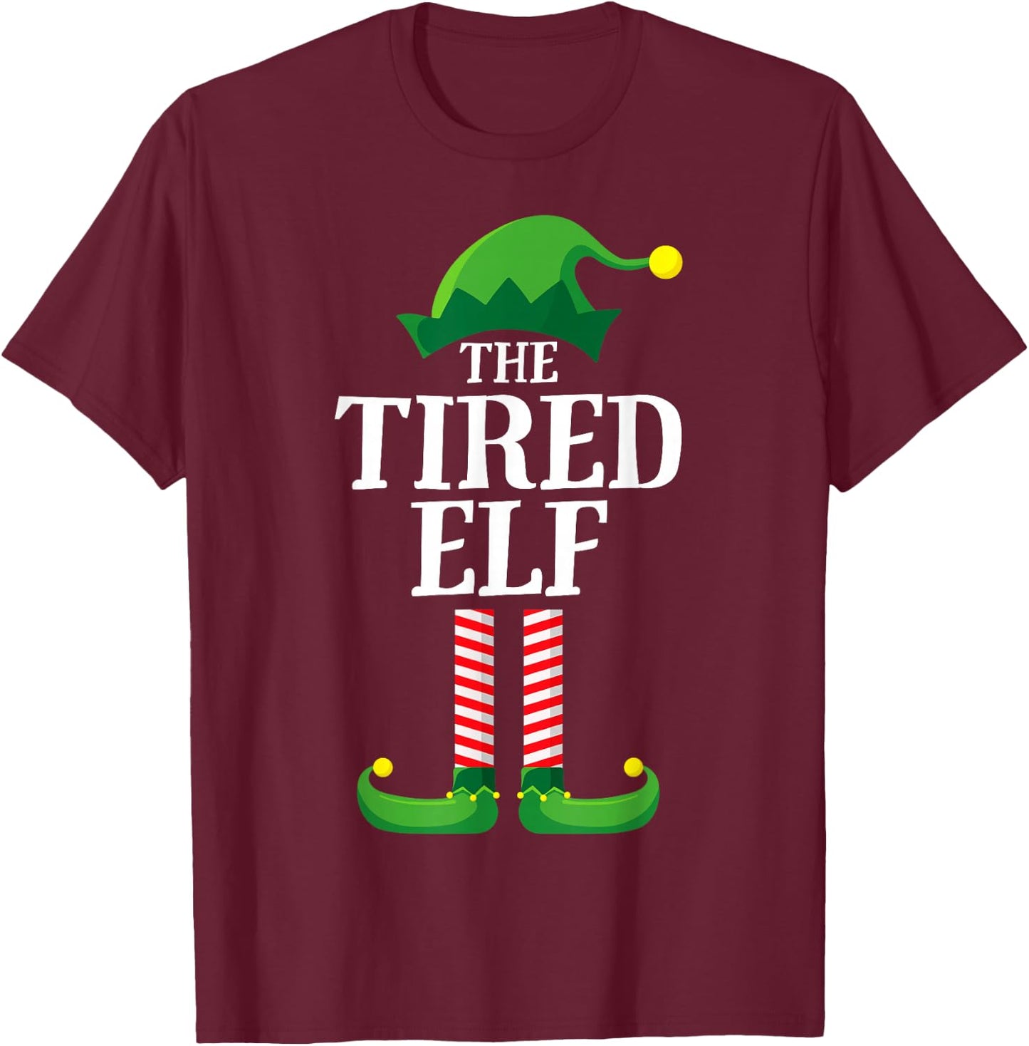 Tired Elf Matching Family Group Christmas Party Pyjamas T-Shirt - T-Shirt | Maroon