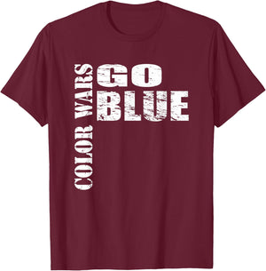 Color Wars Go Blue Team for Camp T-Shirt - T-Shirt | Maroon