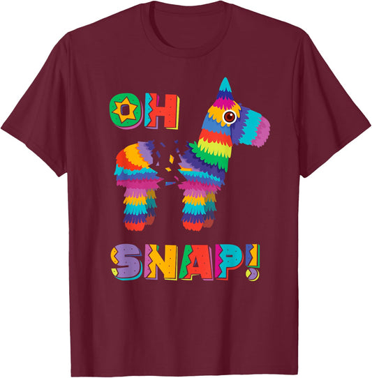 Funny Pinata OH SNAP Cinco de Mayo Mexican Party T-Shirt - T-Shirt | Maroon