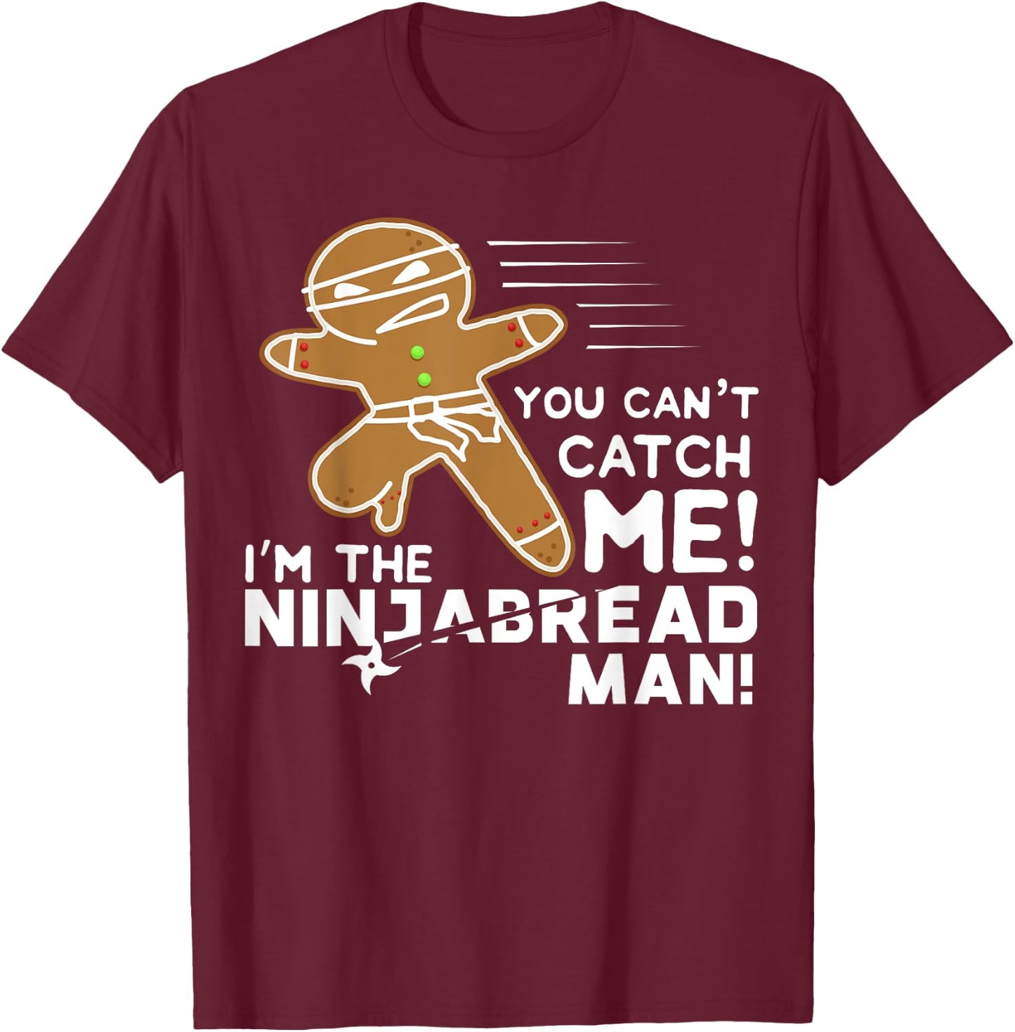 Funny Parody Gingerbread Ninjabread Ninja Gift T-Shirt - T-Shirt | Maroon