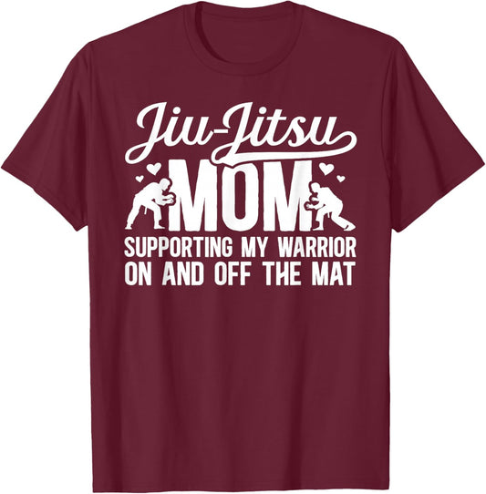 Jiu-Jitsu Mom Proud Jiu-Jitsu Fighter Mother BJJ Mom T-Shirt - T-Shirt | Maroon