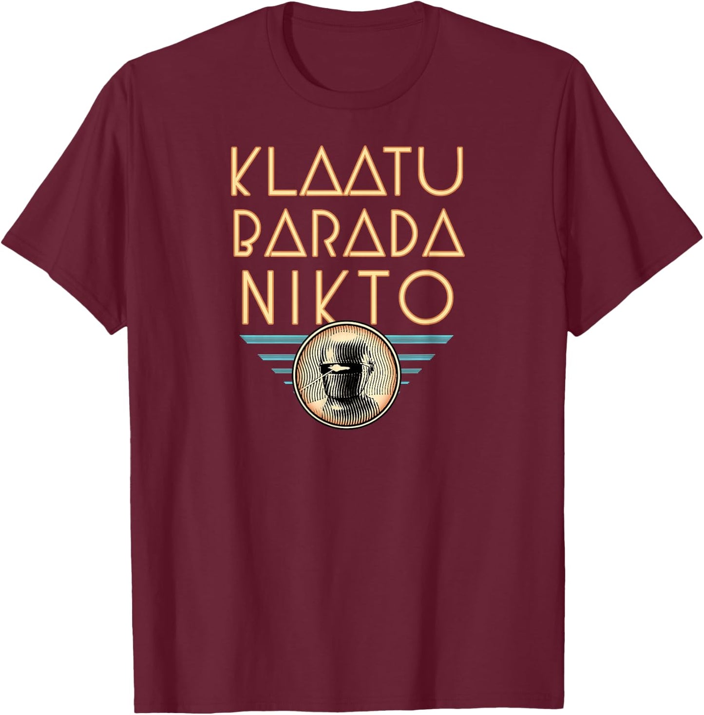 Klaatu Barada Nikto T-Shirt - T-Shirt | Maroon