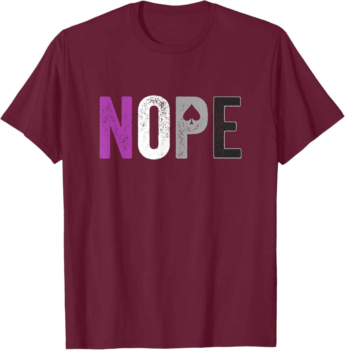 Nope Asexual Pride Shirt - Asexuality ACE Flag Ally Gift T-Shirt - T-Shirt | Maroon