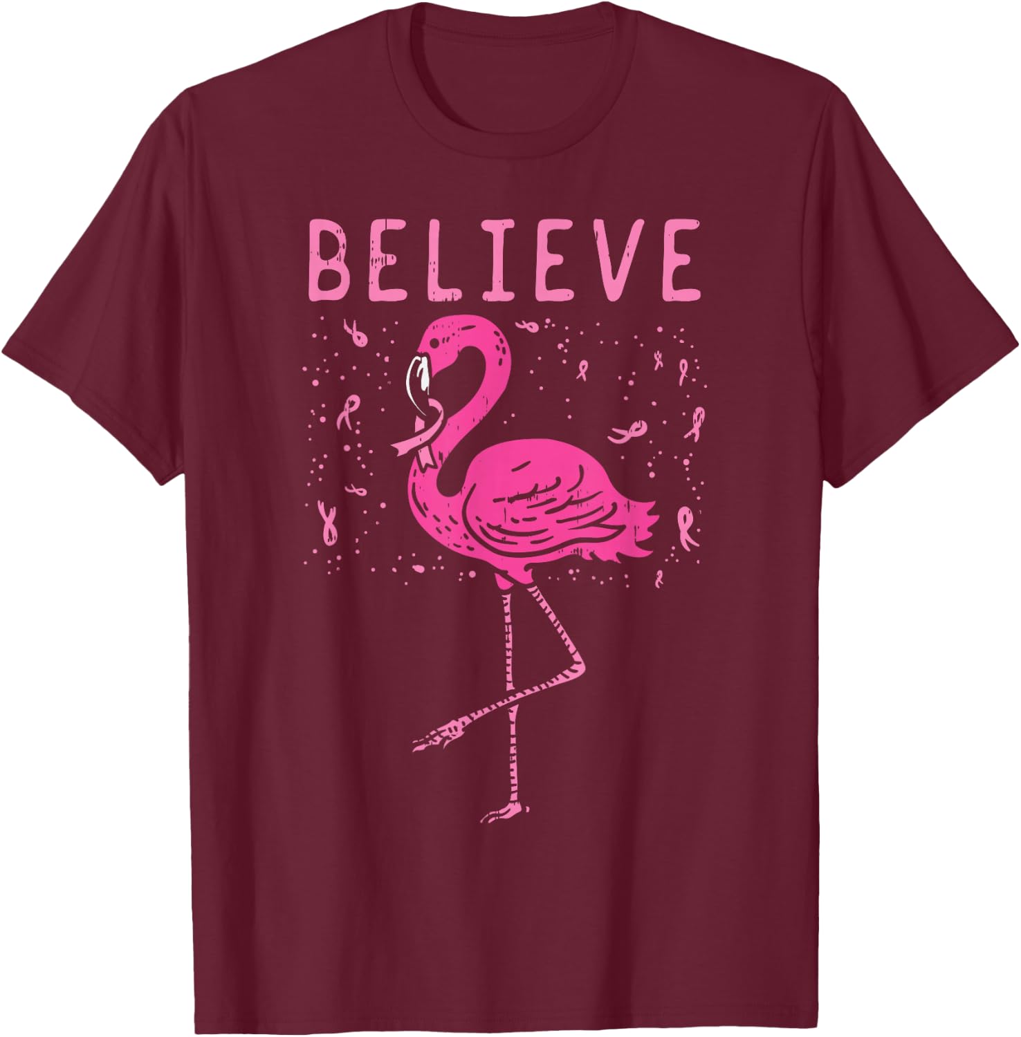 Believe Flamingo Pink Ribbon Breast Cancer Awareness Gift T-Shirt - T-Shirt | Maroon