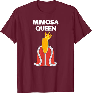 Mimosa - Funny Mimosa Queen T-Shirt - T-Shirt | Maroon